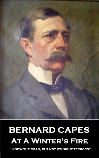 Book Cover for Bernard Capes - At A Winter's Fire by Bernard Capes