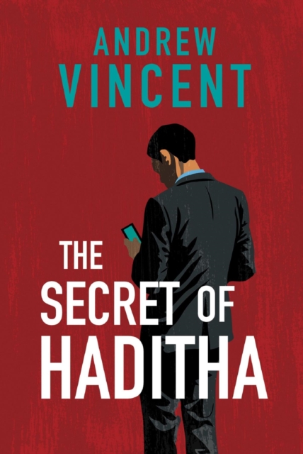 Book Cover for Secret of Haditha by Andrew Vincent