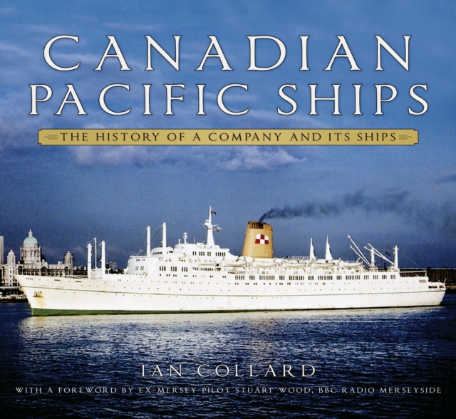 Book Cover for Canadian Pacific Ships by Ian Collard