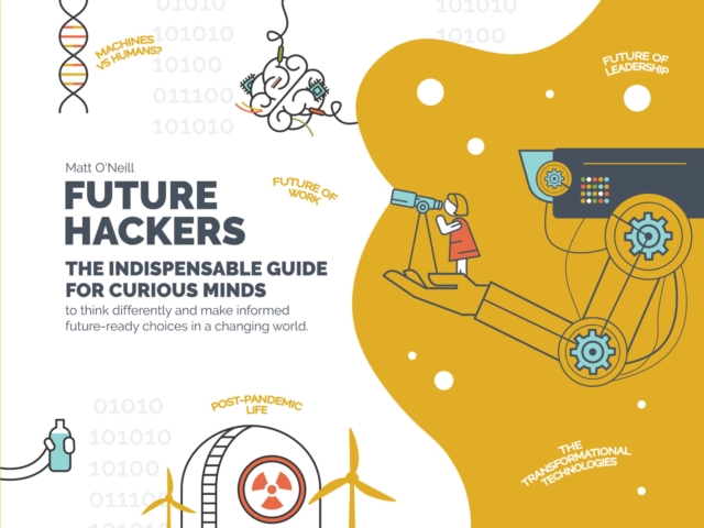 Book Cover for Future Hackers by Matt O'Neill