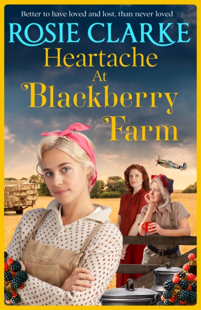 Book Cover for Heartache at Blackberry Farm by Rosie Clarke