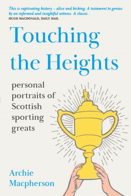 Book Cover for Touching the Heights by Macpherson, Archie