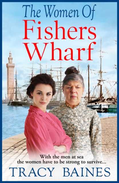 Book Cover for Women of Fishers Wharf by Tracy Baines