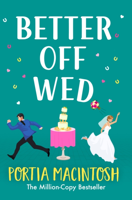 Book Cover for Better Off Wed by Portia MacIntosh