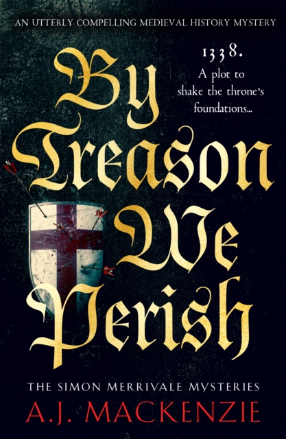 Book Cover for By Treason We Perish by A.J. MacKenzie