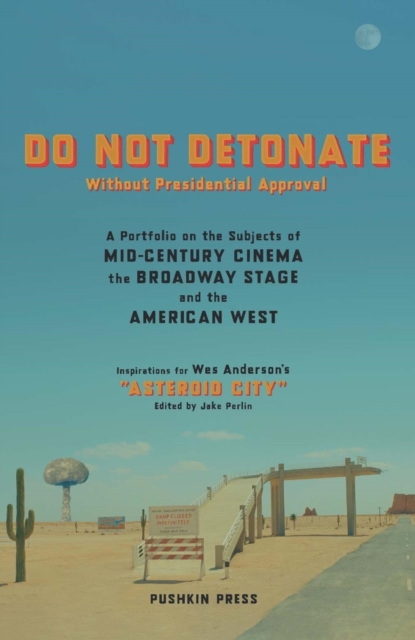 Book Cover for DO NOT DETONATE Without Presidential Approval by Various