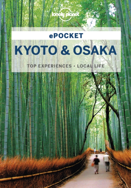 Book Cover for Lonely Planet Pocket Kyoto & Osaka by Kate Morgan