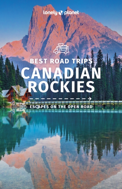 Book Cover for Best Road Trips Canadian Rockies 1 by Lonely Planet