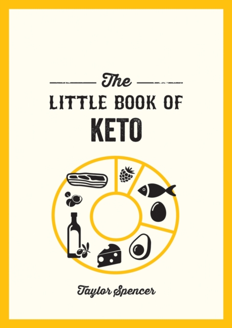 Book Cover for Little Book of Keto by Taylor Spencer