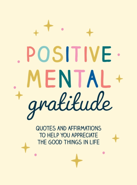 Book Cover for Positive Mental Gratitude by Publishers, Summersdale