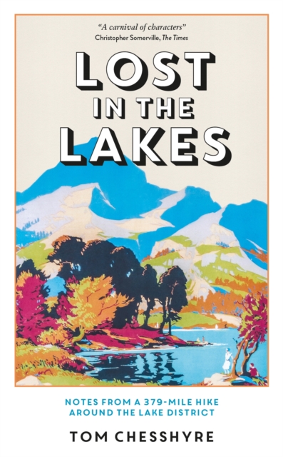 Book Cover for Lost in the Lakes by Tom Chesshyre