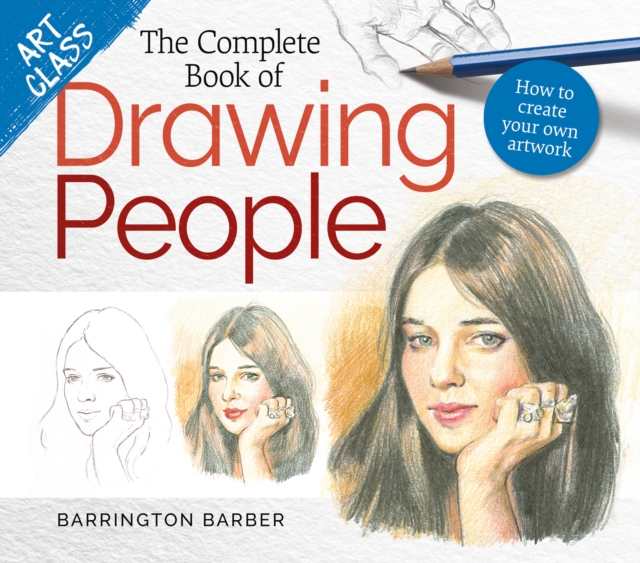 Book Cover for Art Class: The Complete Book of Drawing People by Barrington Barber