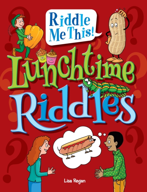 Book Cover for Lunchtime Riddles by Lisa Regan