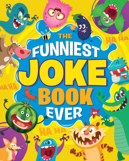 Book Cover for Funniest Joke Book Ever by Lisa Regan