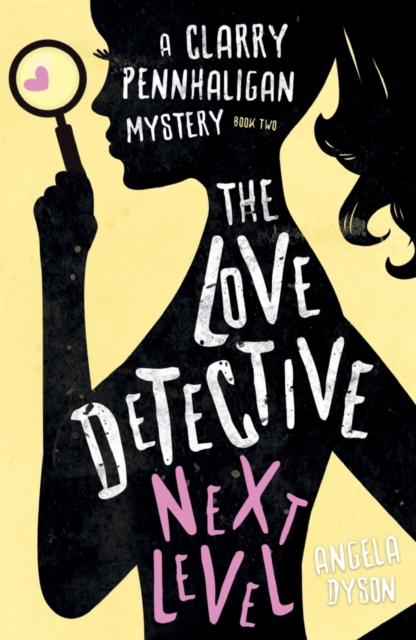 Book Cover for Love Detective: Next Level by Angela Dyson