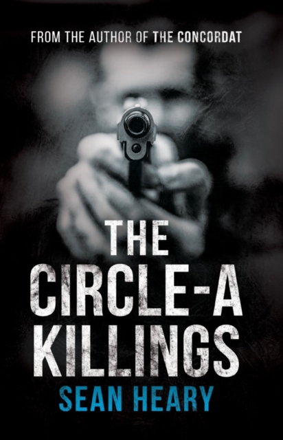 Book Cover for Circle-A Killings by Sean Heary