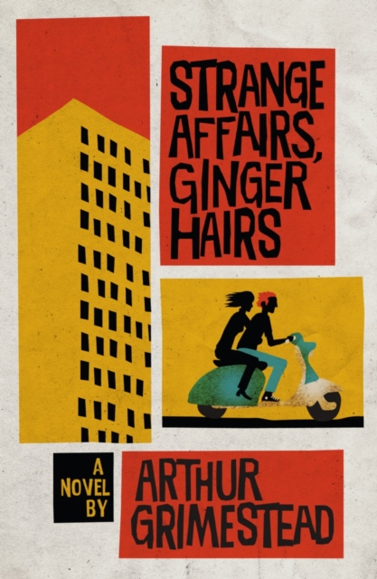 Book Cover for Strange Affairs, Ginger Hairs by Arthur Grimestead