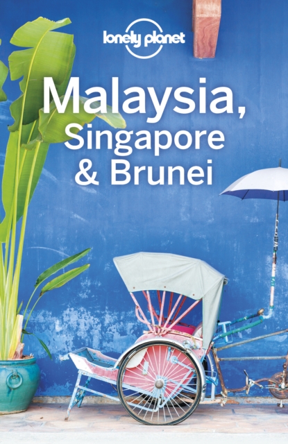 Book Cover for Lonely Planet Malaysia, Singapore & Brunei by Richmond, Simon