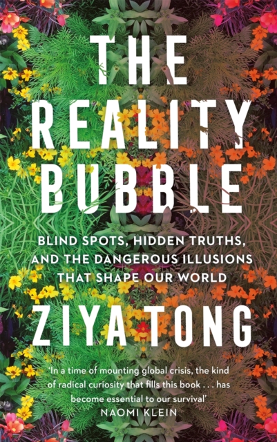 Book Cover for Reality Bubble by Ziya Tong