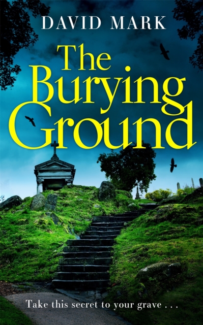 Book Cover for Burying Ground by David Mark