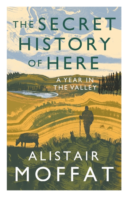 Book Cover for Secret History of Here by Moffat, Alistair