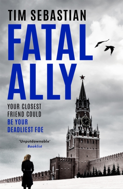 Book Cover for Fatal Ally by Tim Sebastian