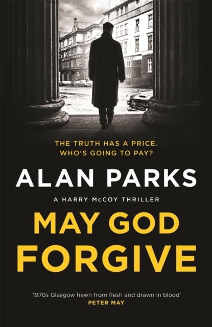 Book Cover for May God Forgive by Alan Parks