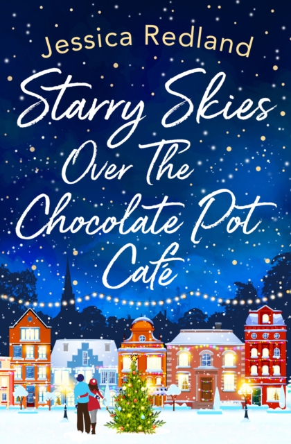 Book Cover for Starry Skies Over The Chocolate Pot Cafe by Jessica Redland