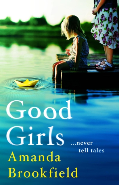 Book Cover for Good Girls by Amanda Brookfield