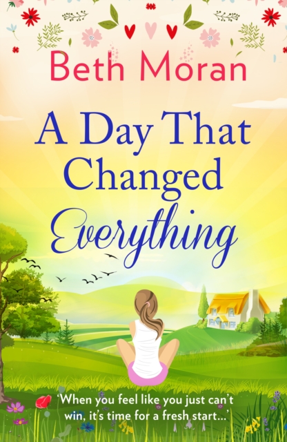 Book Cover for Day That Changed Everything by Beth Moran