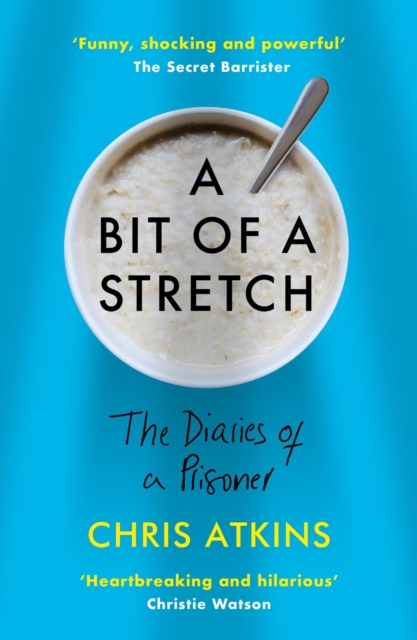 Book Cover for Bit of a Stretch by Chris Atkins