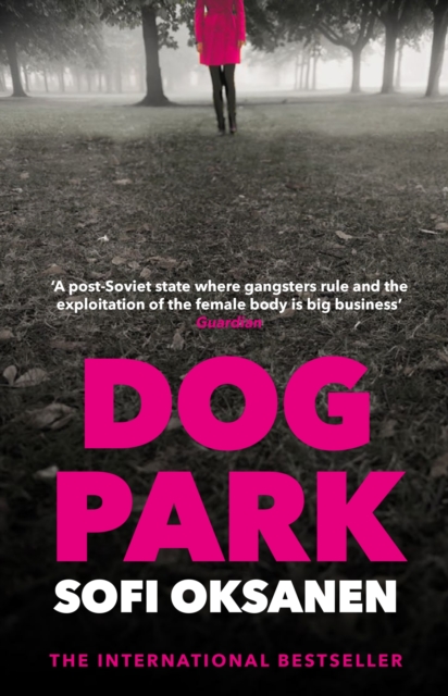 Book Cover for Dog Park by Sofi Oksanen