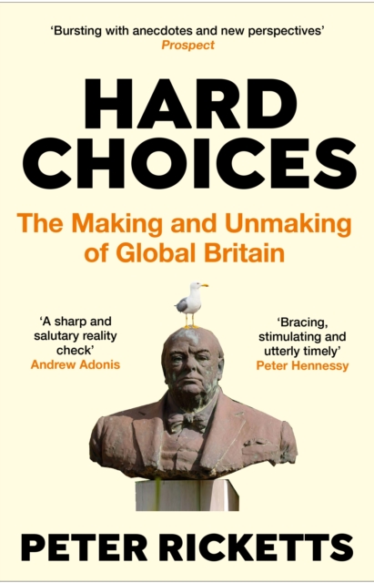 Book Cover for Hard Choices by Peter Ricketts