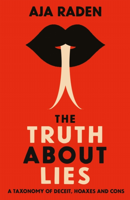 Book Cover for Truth About Lies by Aja Raden