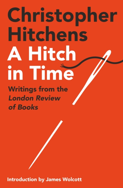 Book Cover for Hitch in Time by Christopher Hitchens