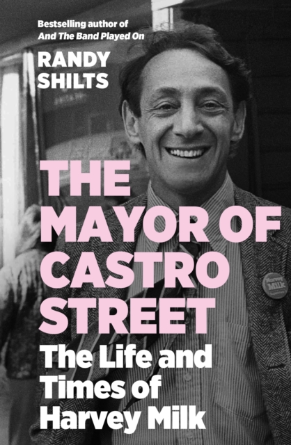 Book Cover for Mayor of Castro Street by Randy Shilts