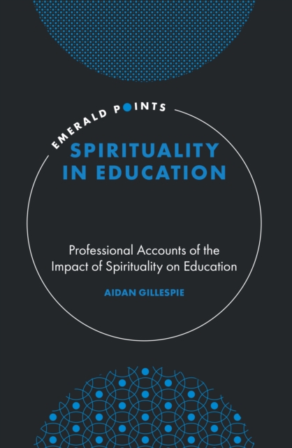 Book Cover for Spirituality in Education by Gillespie, Aidan