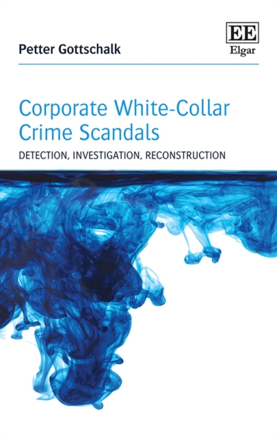 Book Cover for Corporate White-Collar Crime Scandals by Gottschalk, Petter