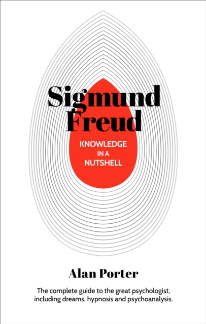 Book Cover for Knowledge in a Nutshell: Sigmund Freud by Alan Porter