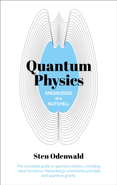 Book Cover for Knowledge in a Nutshell: Quantum Physics by Sten Odenwald