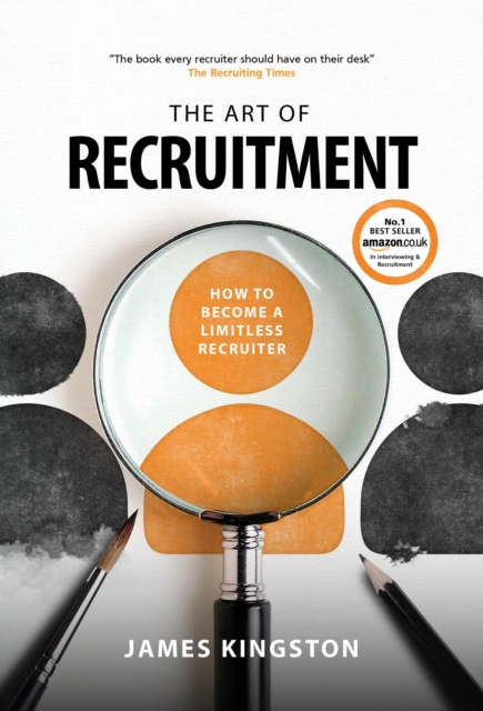 Book Cover for Art of Recruitment by James Kingston