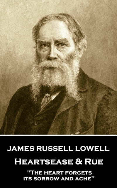 Book Cover for Heartsease & Rue by James Russell Lowell
