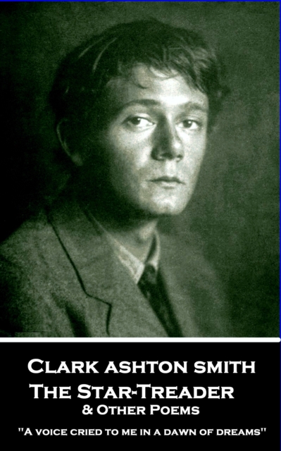 Book Cover for Star-Treader & Other Poems by Clark  Ashton Smith