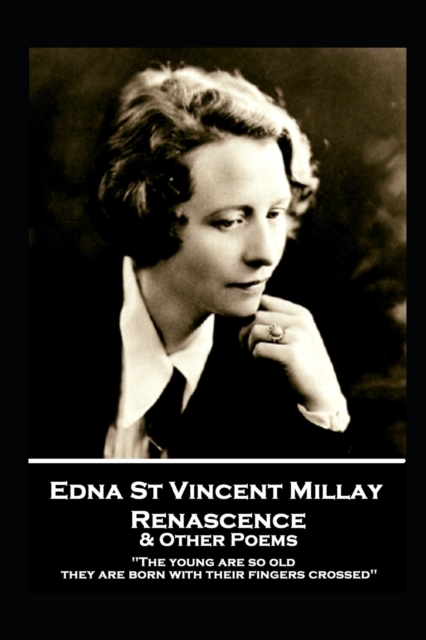 Book Cover for Edna St Vincent Millay - Renascence & Other Poems by Edna St Vincent Millay