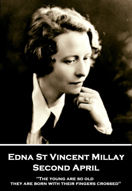 Book Cover for Second April by Edna St Vincent Millay