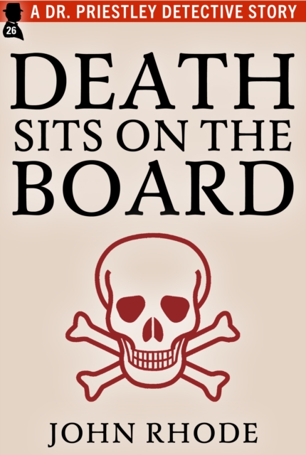 Book Cover for Death Sits on the Board by John Rhode