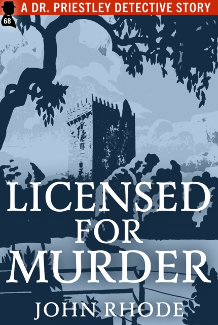 Book Cover for Licensed for Murder by John Rhode