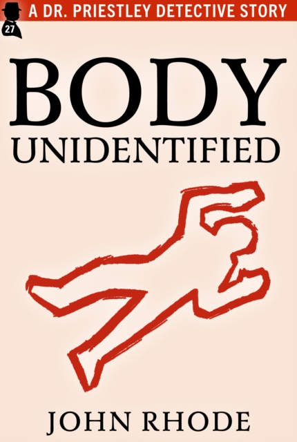 Book Cover for Body Unidentified by John Rhode