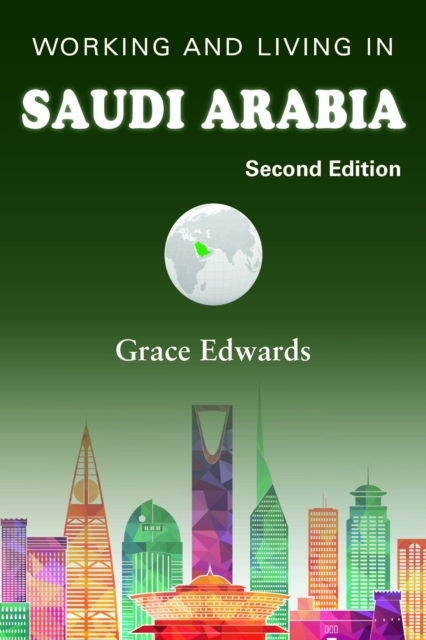 Book Cover for Working and Living in Saudi Arabia by Grace Edwards