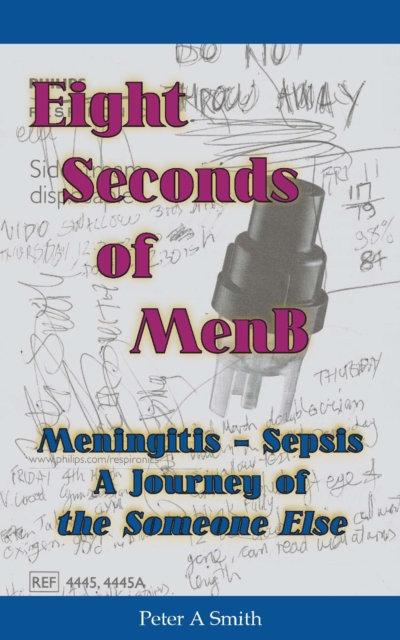 Book Cover for Eight Seconds of MenB by Peter A Smith